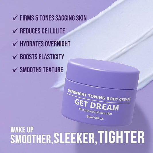 Get Dream Overnight Toning Whip: Body Firming Cream Cellulite Remover for Legs and Body – Skin Tightening Cream for Body (3 Ounce (Pack of 1), Floral Sweet)