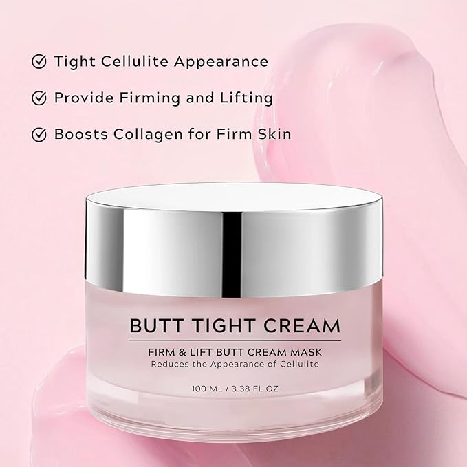 Butt Tight Lift Cream - Cellulite Cream Visibly Firm and Smooth Skin, Reduces the Appearance of Cellulite, Lift & Firm Moisturizing, Reduce Loose and Crepey Skin 100 ml