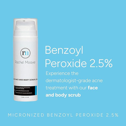 Rachel Moayer Skincare Acne Face & Body Scrub with 2.5% Micronized Benzoyl Peroxide, Facial Exfoliating Scrub for Acne Care, No Prescription Needed
