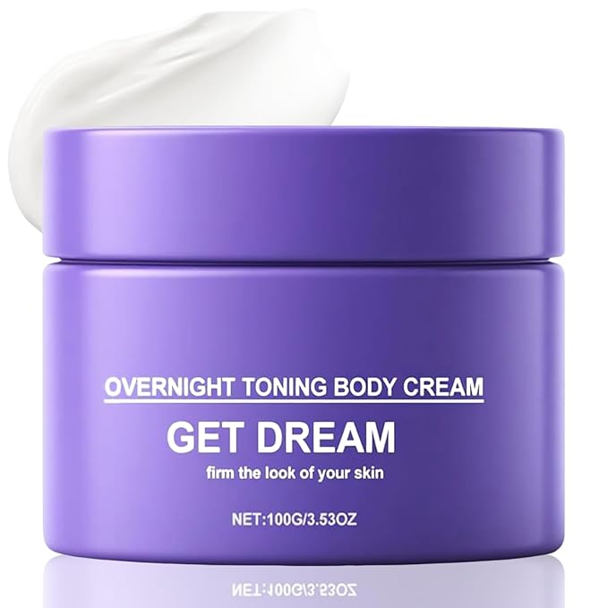 Get Dream Overnight Toning Whip - Body Firming Cream Cellulite Remover While You Sleep, Skin Tightening Cream for Body Anti Wrinkle, Hydration, Elasticity, Target the Appearance of Loose Skin Care