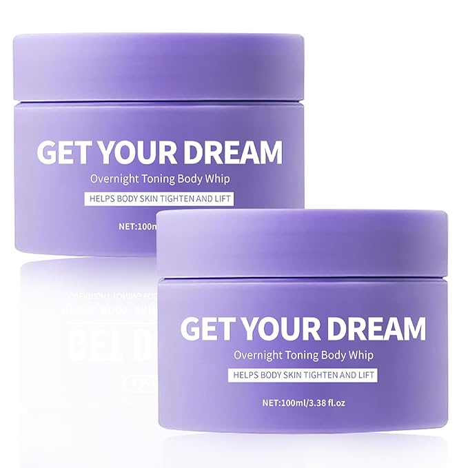 Get Your Dream Overnight Toning Whip,Skin Tightening Cream For Body,Bodys Firming and Tightening Cream-Natural Body firming Oil Suitable for All Skin Types(2PC)