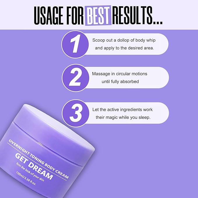 Get Dream Overnight Toning Whip: Body Firming Cream Cellulite Remover for Legs and Body – Loose Skin, Anti-Wrinkle Skin Tightening Gel with Caffeine & Vitamin C