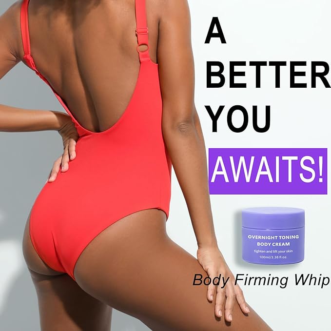 Overnight Toning Whip Belly, Body Firming Oil Cream, Skin Tightening Cream for Women, Anti Wrinkle Moisturizing, Target Stretch Marks, Tight Cellulite Firmness of Skin While Sleeping