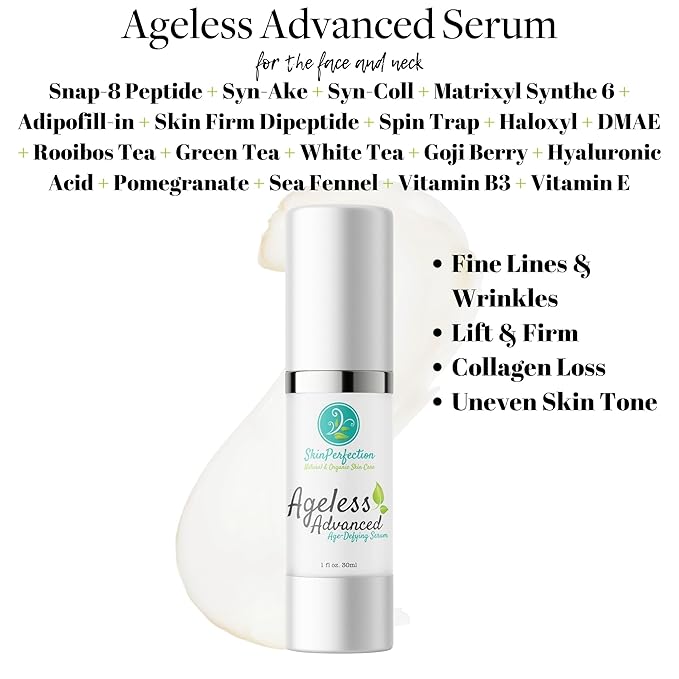 Skin Perfection Ageless Advanced Age-defying Serum Anti-aging Peptides Snap 8 Adipofill Matrixyl Synthe 6 Skin Firm Dipeptide Syn-ake Syn-coll Dmae Haloxyl Hyaluronic Acid