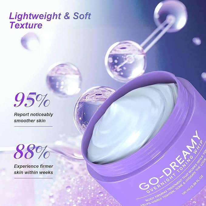 Get Dreamy Overnight Toning Whip, Skin Tightening Cream for Body, Body Firming for Women That Works While You Sleep, Skin Tightening Cellulite Cream Suitable for All Skin Types
