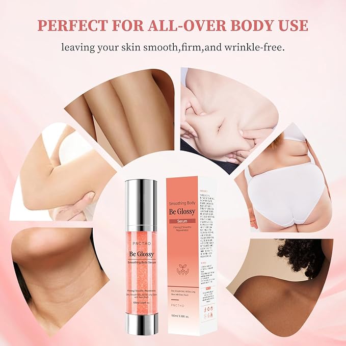 Be Glossy Body Serum for Wrinkles, Anti-Aging Hydrate & Plump With Hyaluronic Acid, Vitamin E, Glycerin and Shea Butte, Peptides, Tighten and Lift Serum 100ML/3.38 Fl Oz