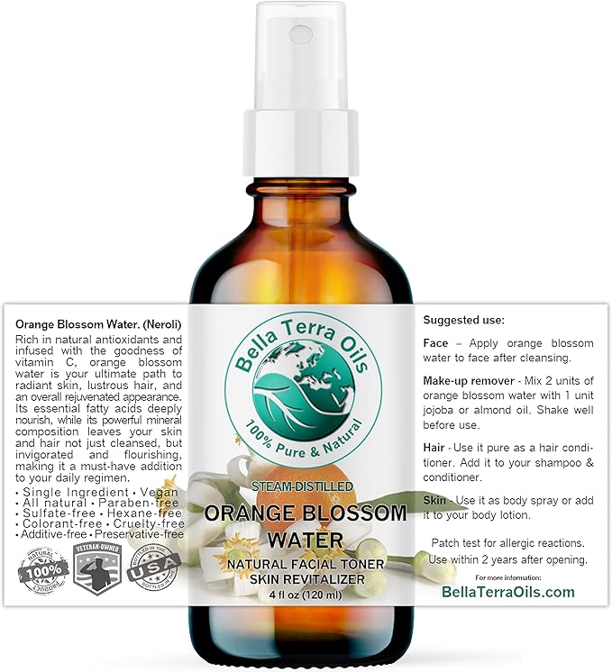 Bella Terra Oils - Organic Neroli Water 4 oz - Extracted from Citrus Aurantium Blossoms, Brimming with Potent Antioxidants, Ideal Skin Quencher & Toner
